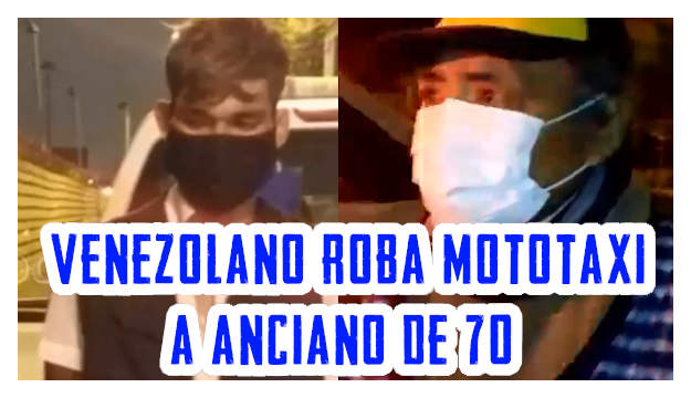 🔴 Venezolano roba mototaxi a anciano de 70 años