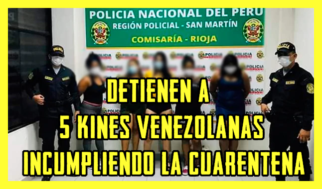 San Martin Detienen a 5 venezolanas y parroquianos en night club de Rioja